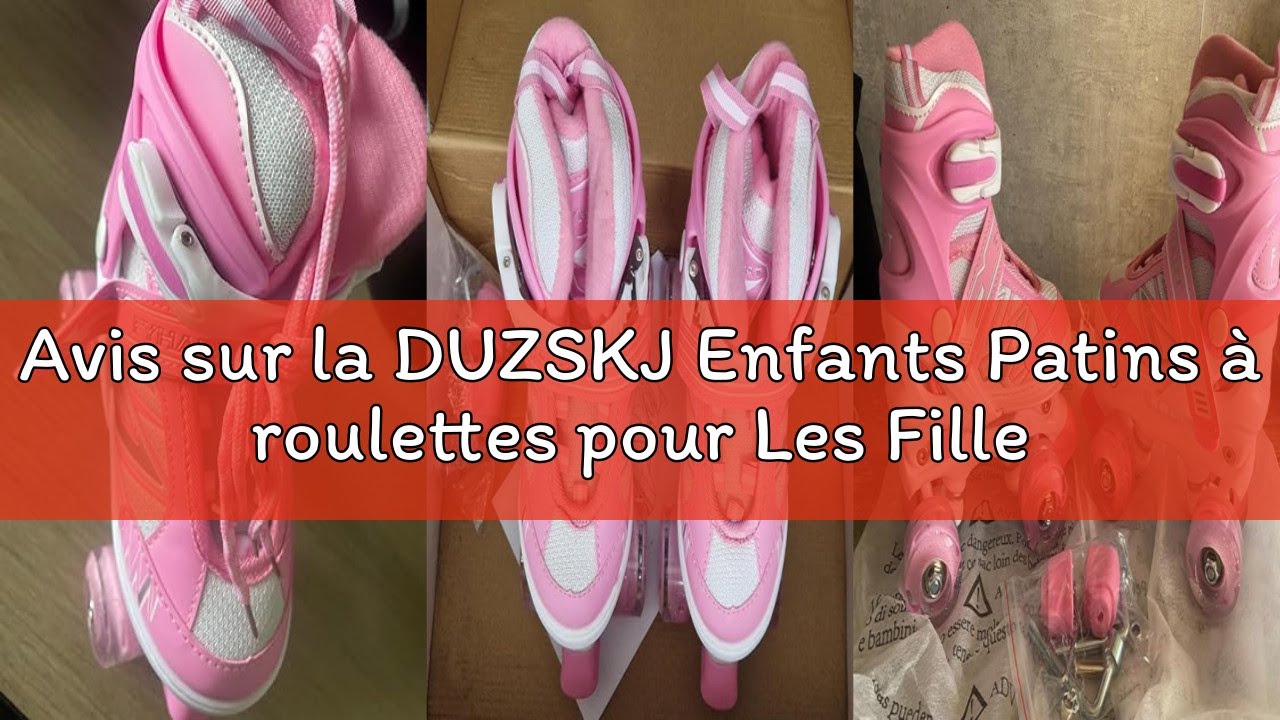 Avis sur la DUZSKJ Enfants Patins à roulettes pour Les Filles Enfant débutant, 4 Tailles réglables P