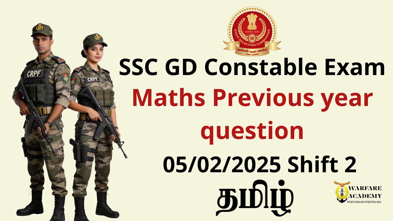 SSC GD Maths PYQ 2025 🔥 05/02/2025 Shift 2 Full Maths | Tamil | Warfare Academy