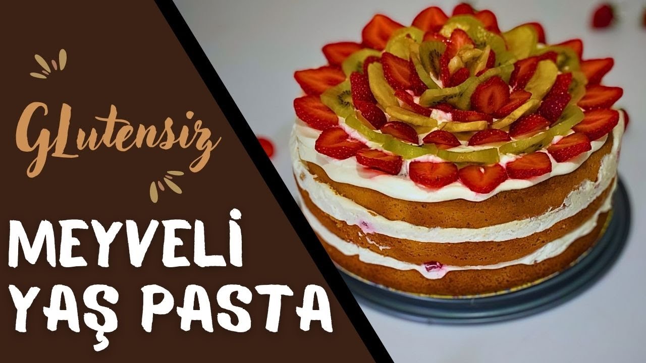 Glutensiz Meyveli Yaş Pasta / Glutenfree Fruit Creamy Cake Recipe