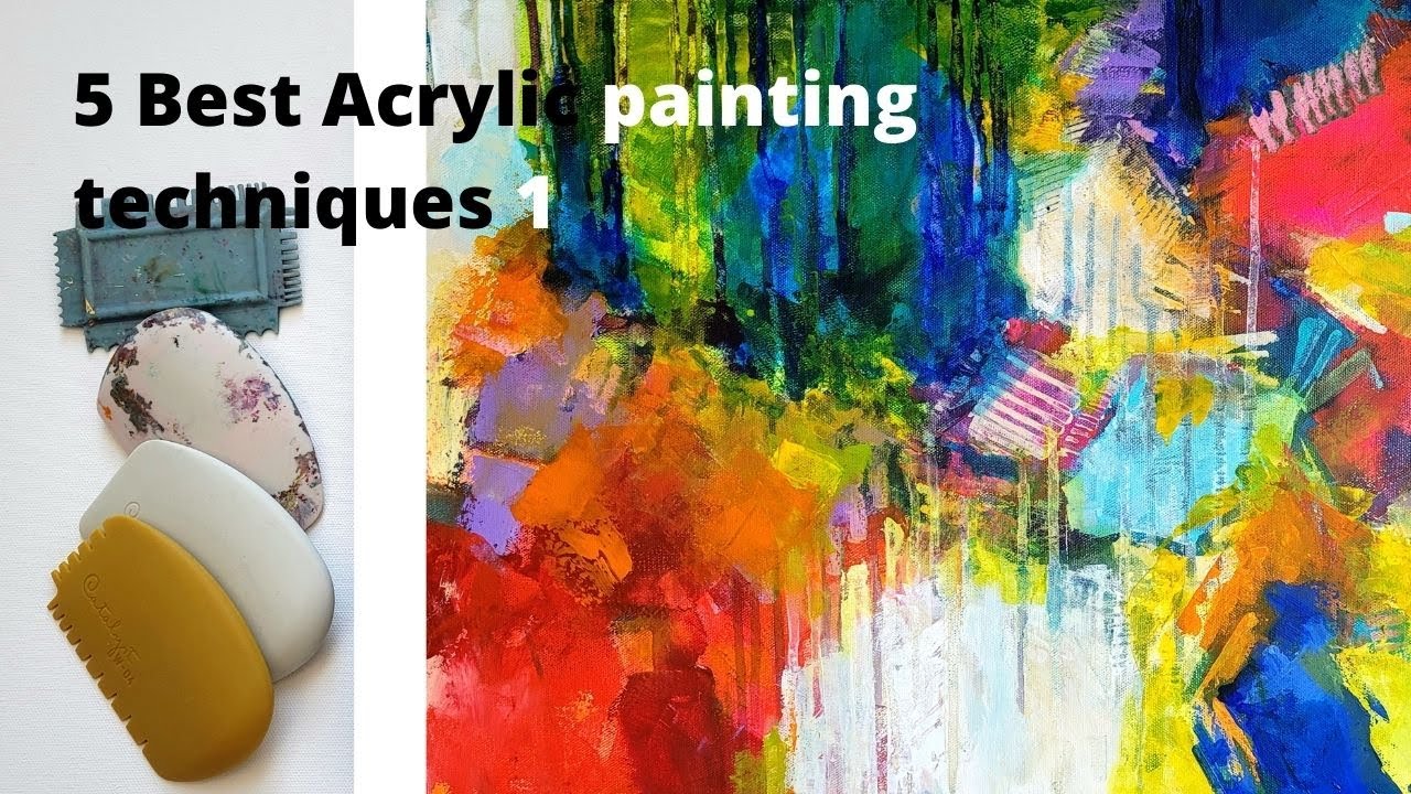Best 5 Abstract acrylic painting techniques Catalyst Palette knife dripping scratching and layering