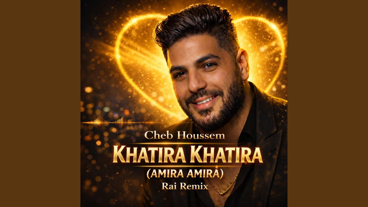 Khatira Khatira خطيرة خطيرة Rai remi x Cheb Houssem