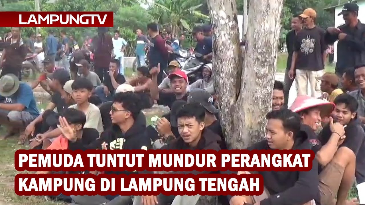 Pemuda Tuntut Mundur Perangkat Kampung di Lampung Tengah
