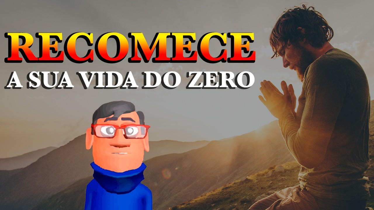 RECOMECE A VIVER DO ZERO - Minuto Reflexão