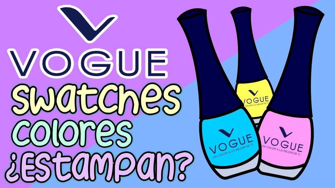 ¡NUEVA SECCIÓN! · UNA MARCA 💅🏻 UNA MANI · VOGUE FANTASTIC (Tonos Pasteles)