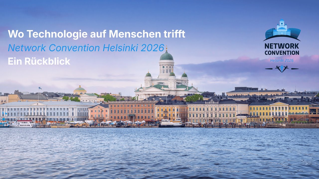 Network Convention 2026 in Helsinki - ein Rückblick