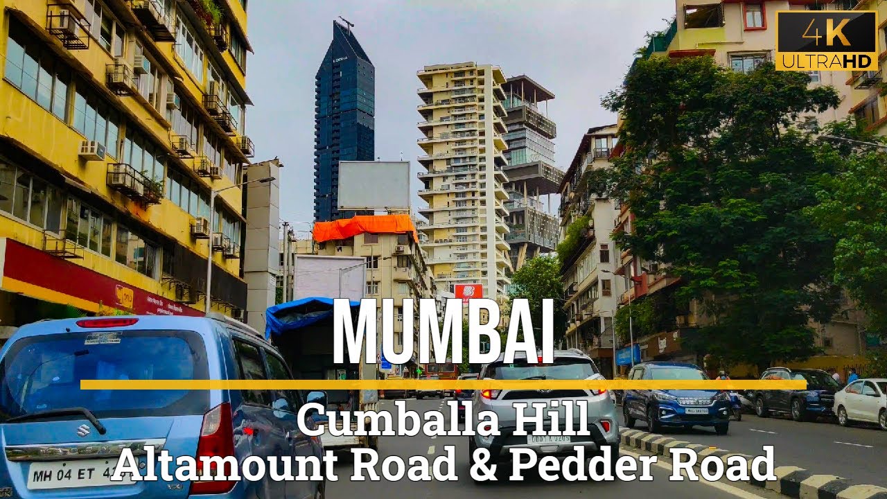4K Drive through Cumballa Hill, Altamount Road & Pedder Road | Mumbai