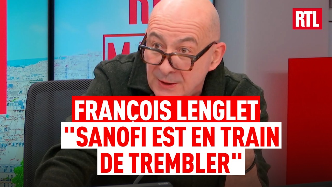Sanofi face à la fin du brevet sur le médicament Dupixent : l'édito de François Lenglet sur RTL