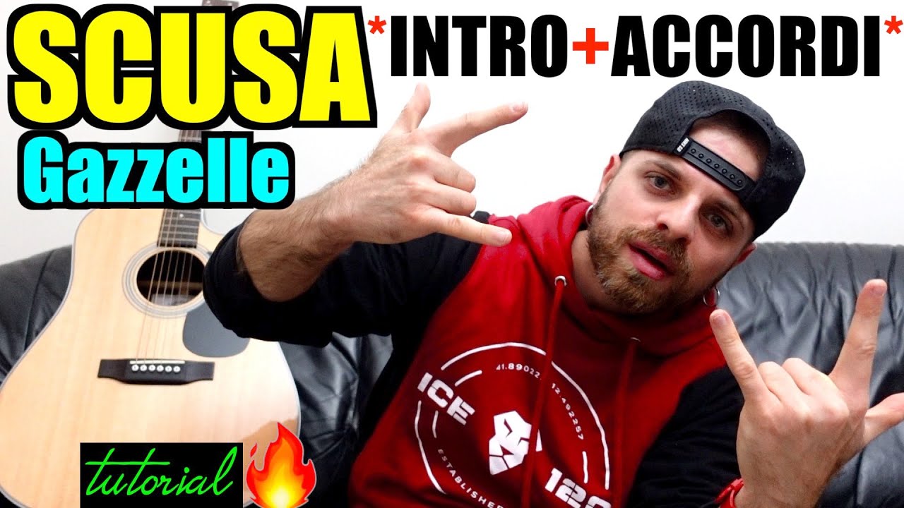 Tutorial Chitarra - SCUSA (Gazzelle) INTRO + ACCORDI + TESTO