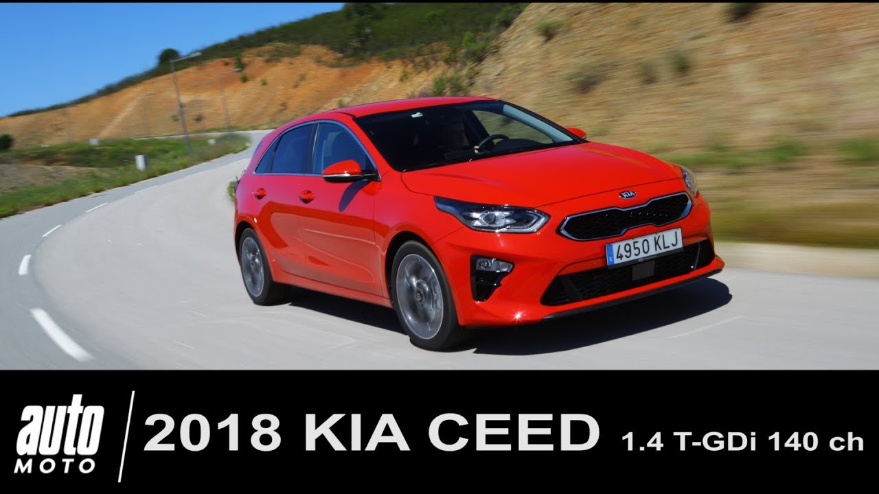 2018 KIA CEED 1.4 T-GDi 140 ch ESSAI Auto-Moto.com