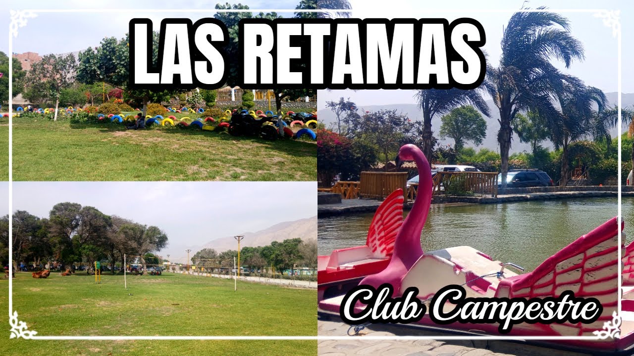 CLUB CAMPESTRE: LAS RETAMAS / &iquest;C&oacute;mo llegar? y &iquest;Qu&eacute; actividades realizar?