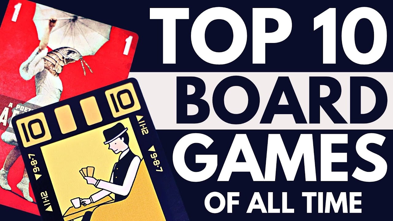 Top 10 Board Games of All Time | 1-10 | The 50 Best Tabletop Games | 2022