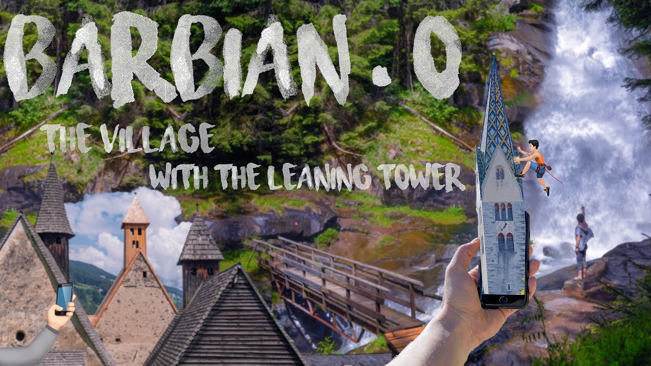 Barbian.o the village with the leaning tower  📺 -07 of 52-