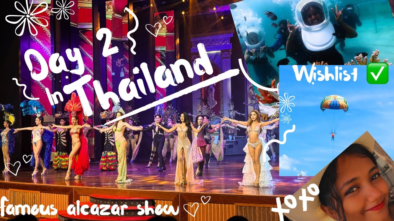 Day 2 of Thailand | Coral Island | Famous Alcazar show Thailand | Wishlist ✅ Water activities 🪂🤿