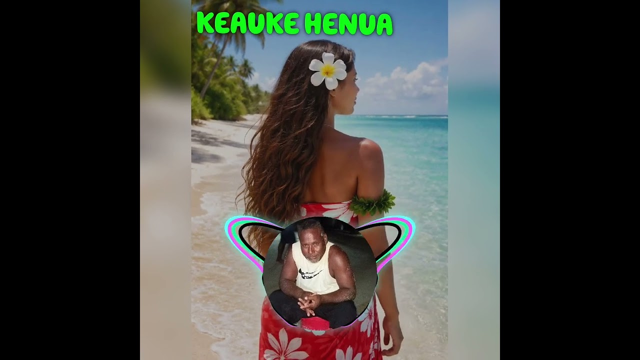 KEAUKE HENUA _-_2026