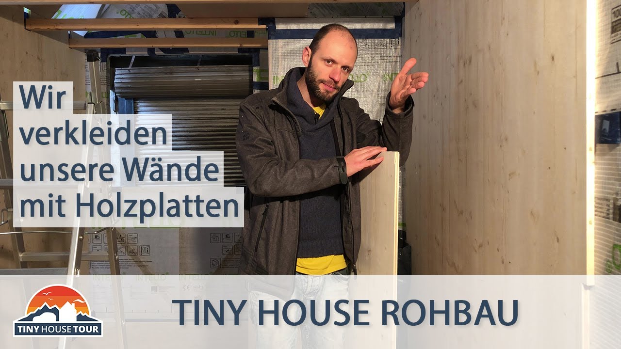 So werden die Wände verkleidet – Ein Tiny House Traum aus Holz | TINY HOUSE TOUR