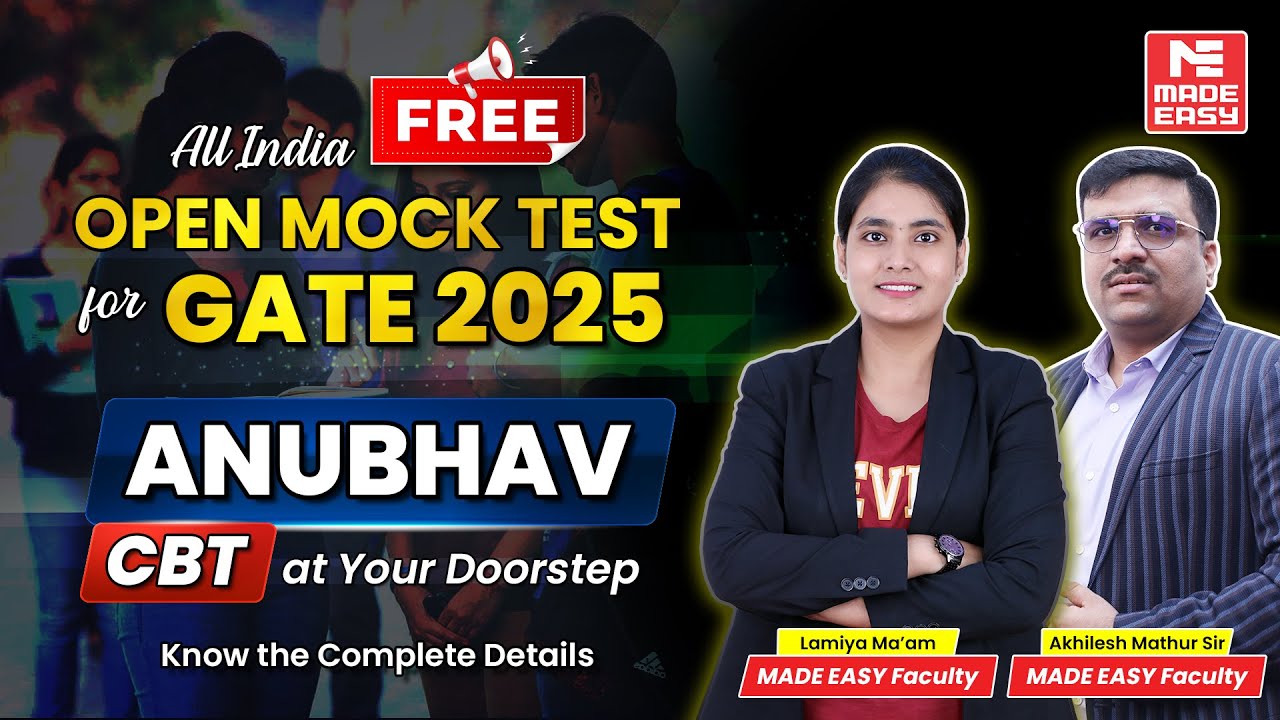All India Free Open Mock Test | GATE 2025 Preparation | ANUBHAV CBT at Your Doorstep