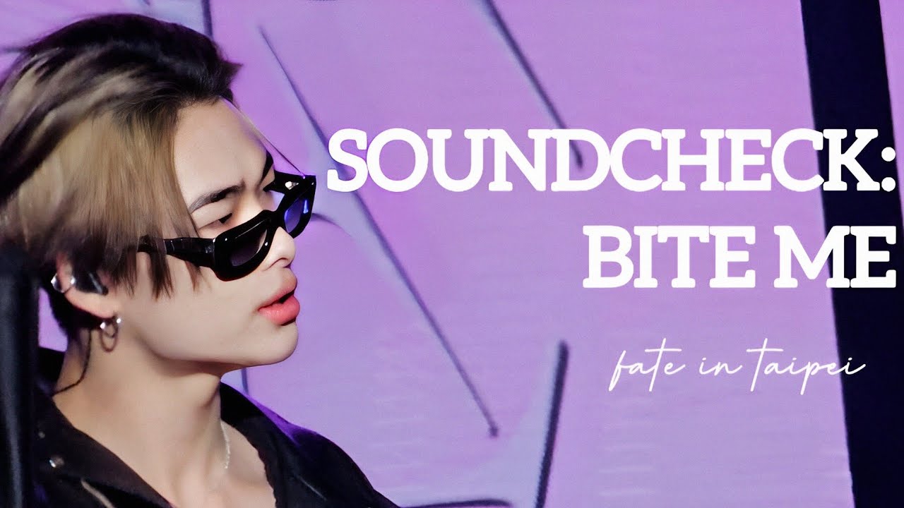 240113 BITE ME SOUNDCHECK - FATE IN TAIPEI 엔하이픈 니키 직캠 ENHYPEN NI-KI FANCAM ニキ 西村力 チッケム