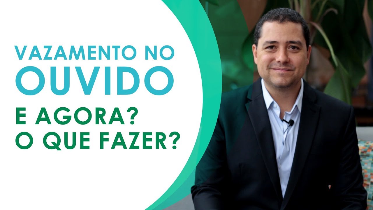 VAZAMENTO NO OUVIDO! E agora? O que Fazer? Otorrino Dr. Sandro