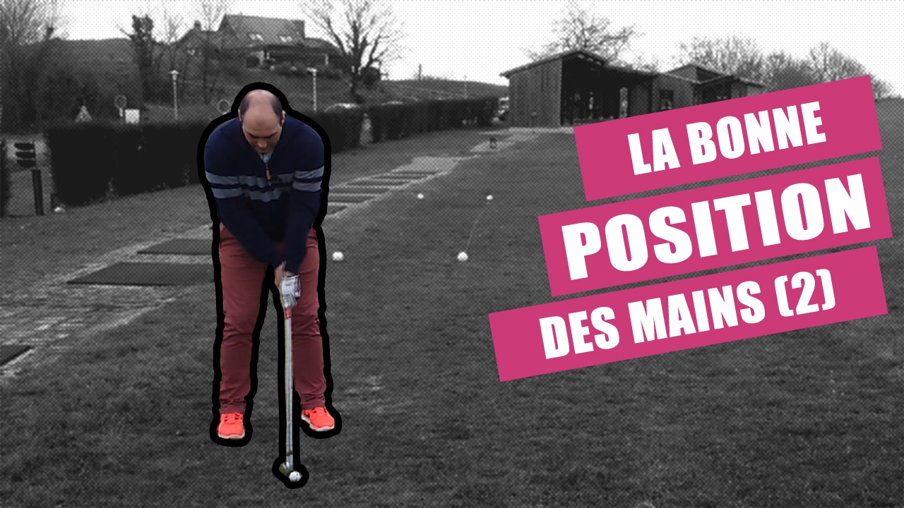 La position des mains à l'impact (second exercice)…