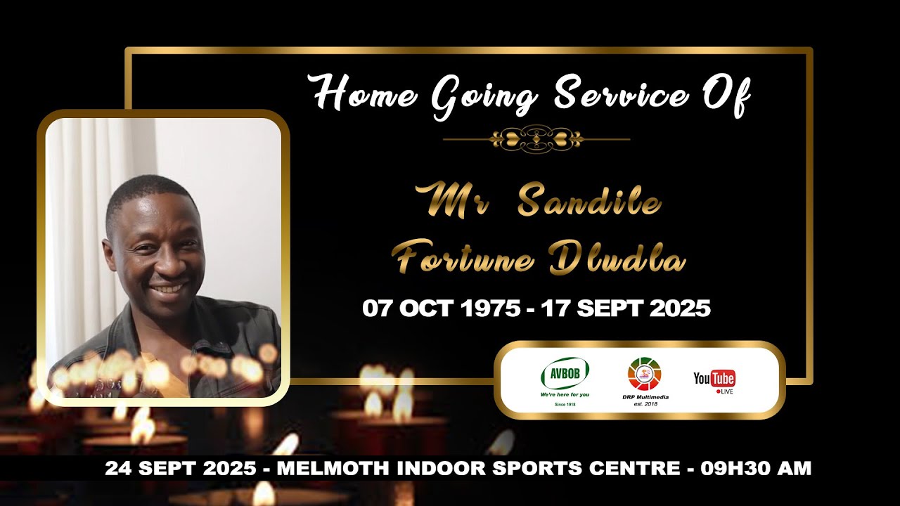 HOME GOING SERVICE OF SANDILE FORTUNE DLUDLA