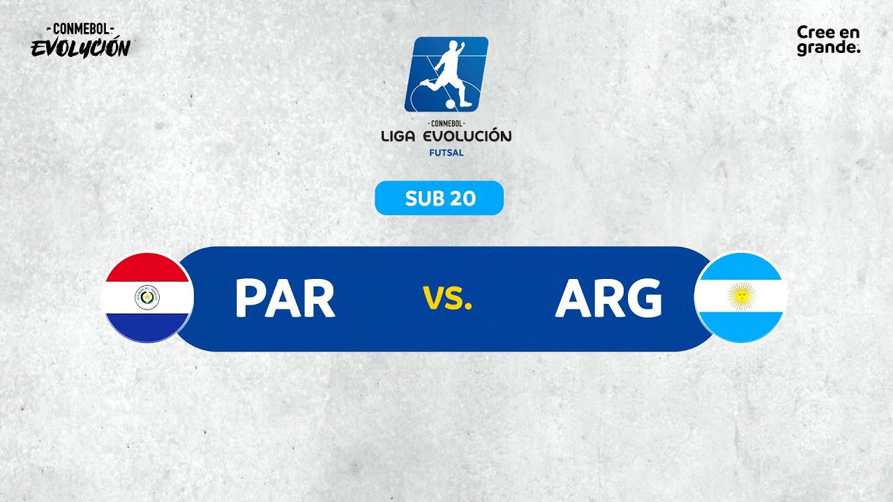 PARAGUAY vs. ARGENTINA | CONMEBOL LIGA EVOLUCIÓN de FUTSAL | ZONA SUR | SUB-20