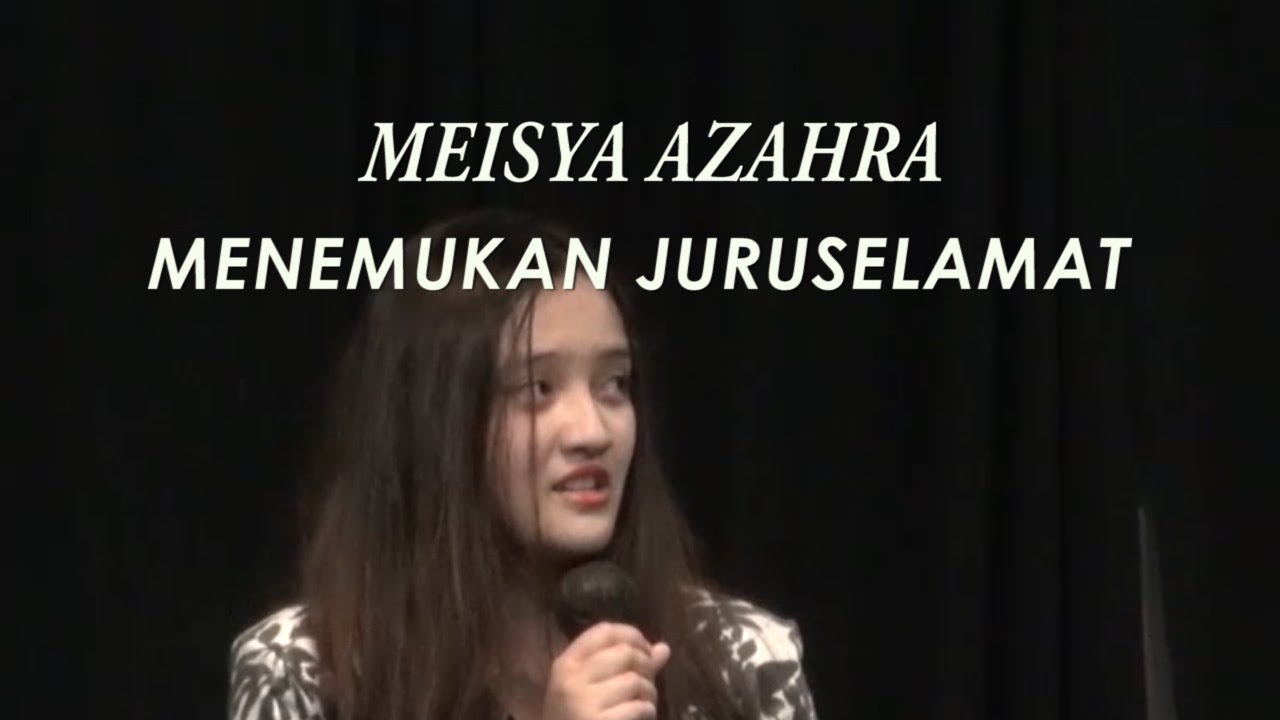 KESAKSIAN  GADIS REMAJA- MEISYA AZZAHRA MENEMUKAN JURUSELAMAT