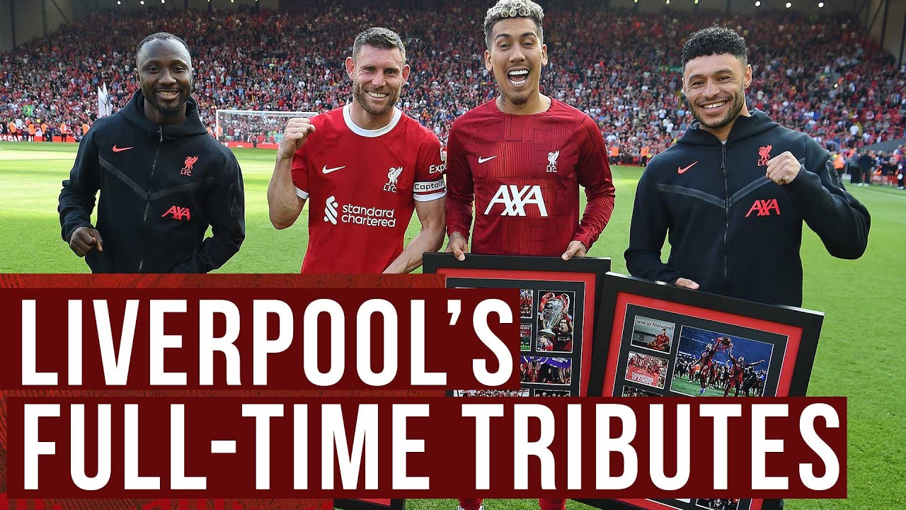 Liverpool's tributes for Keita, Milner, Firmino & Oxlade-Chamberlain