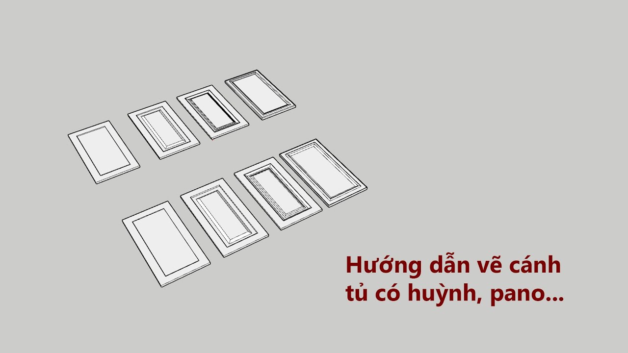 Hướng dẫn vẽ cánh tủ tân cổ điển có huỳnh, pano...