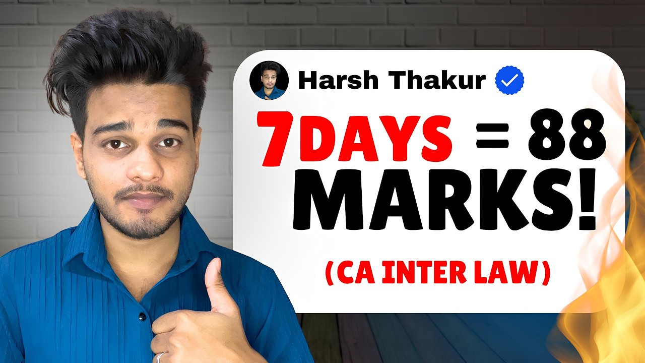 CA Inter Law Strategy &ndash; 7 Din, 88 Marks! | The Ultimate Viral Strategy! 🔥