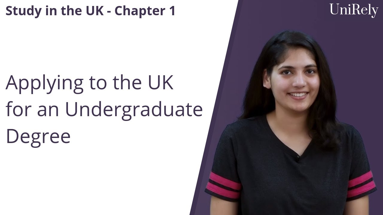 Applying to the UK for an Undergraduate Degree | Study in the UK | UniRely