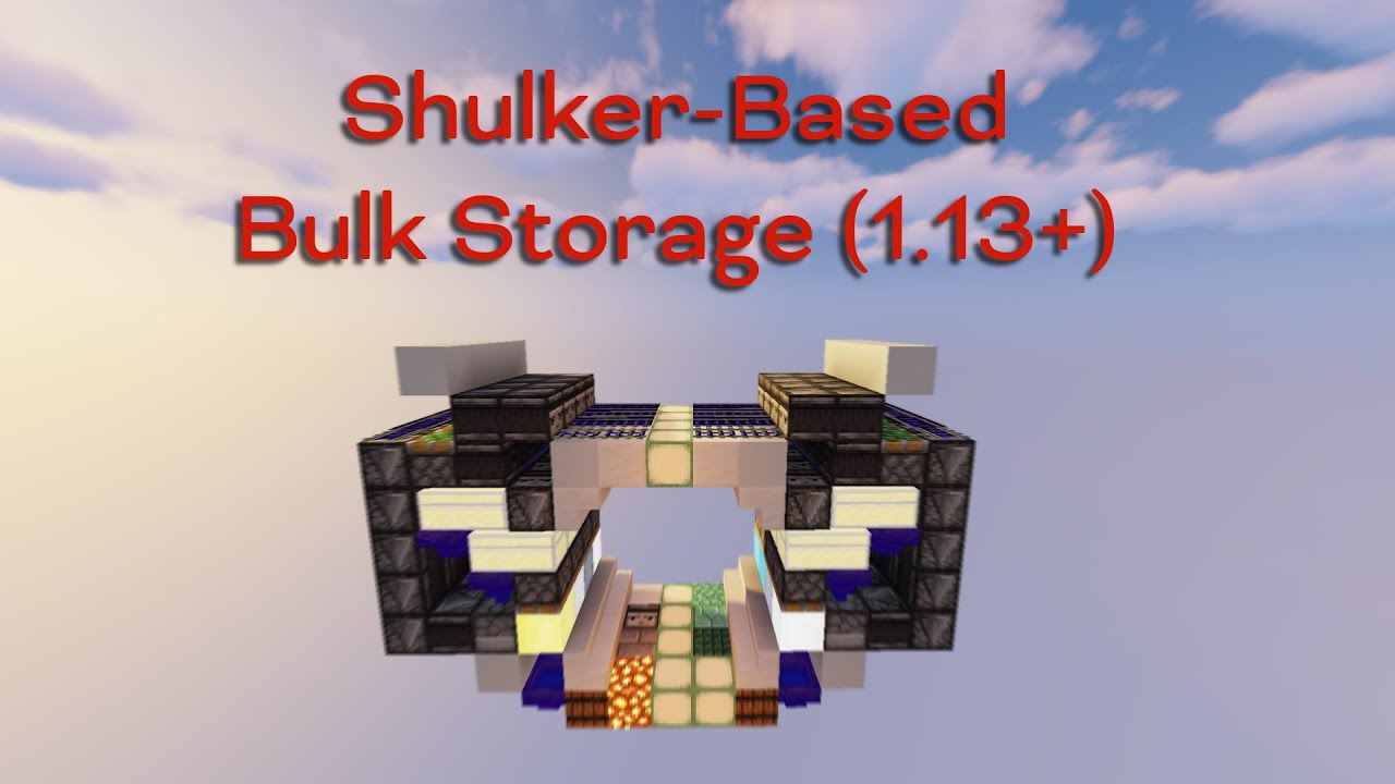 Shulker-Based Bulk Storage (1.13+)