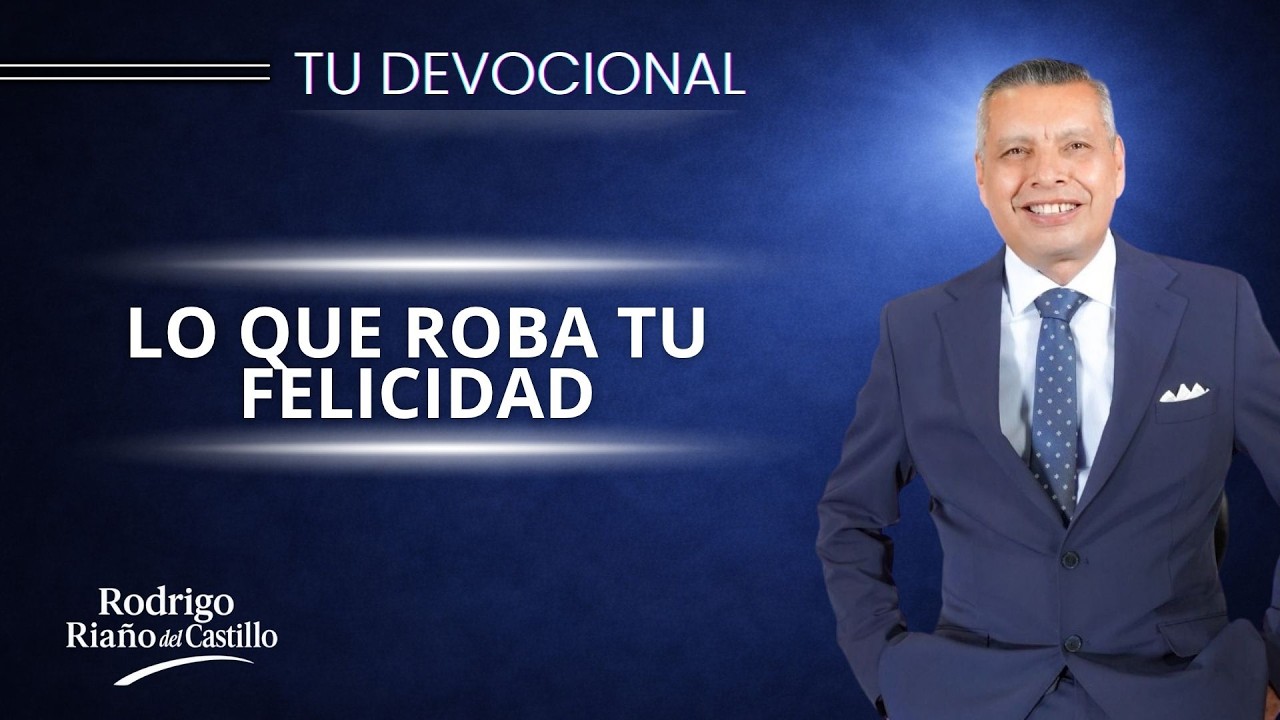 LO QUE ROBA TU FELICIDAD 📺  Sabado 28  de Marzo 2026 / En L&iacute;nea Con Dios