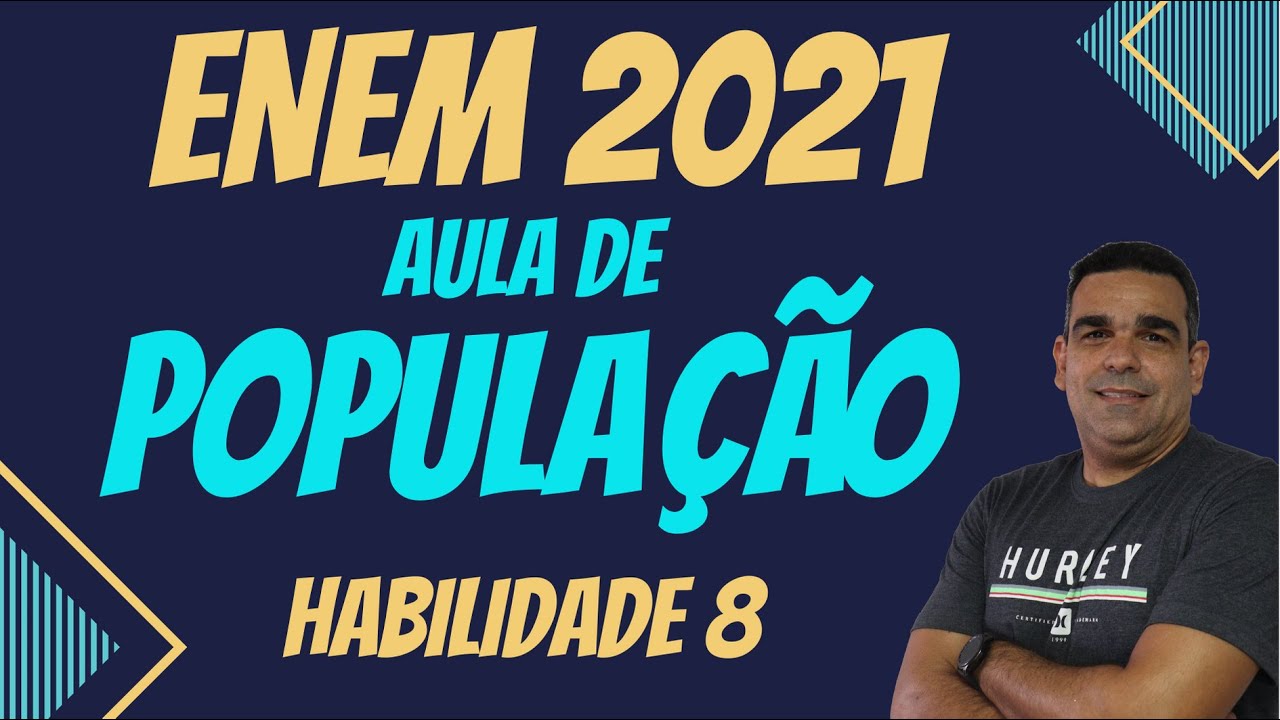 ENEM 2021: POPULAÇÃO E JANELA DEMOGRÁFICA, COMO ISSO É COBRADO NO ENEM E DICAS PARA GABARITAR.