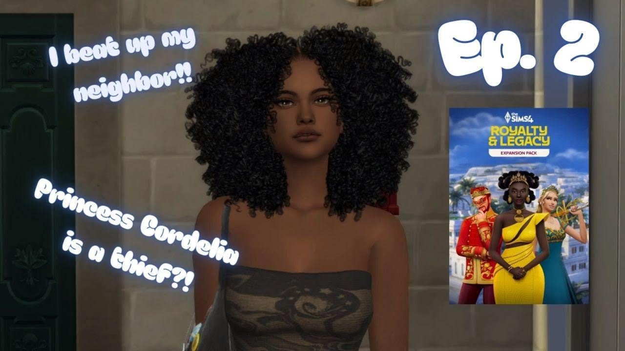 I Beat Up My Neighbor!! | Sims 4: Royalty & Legacy