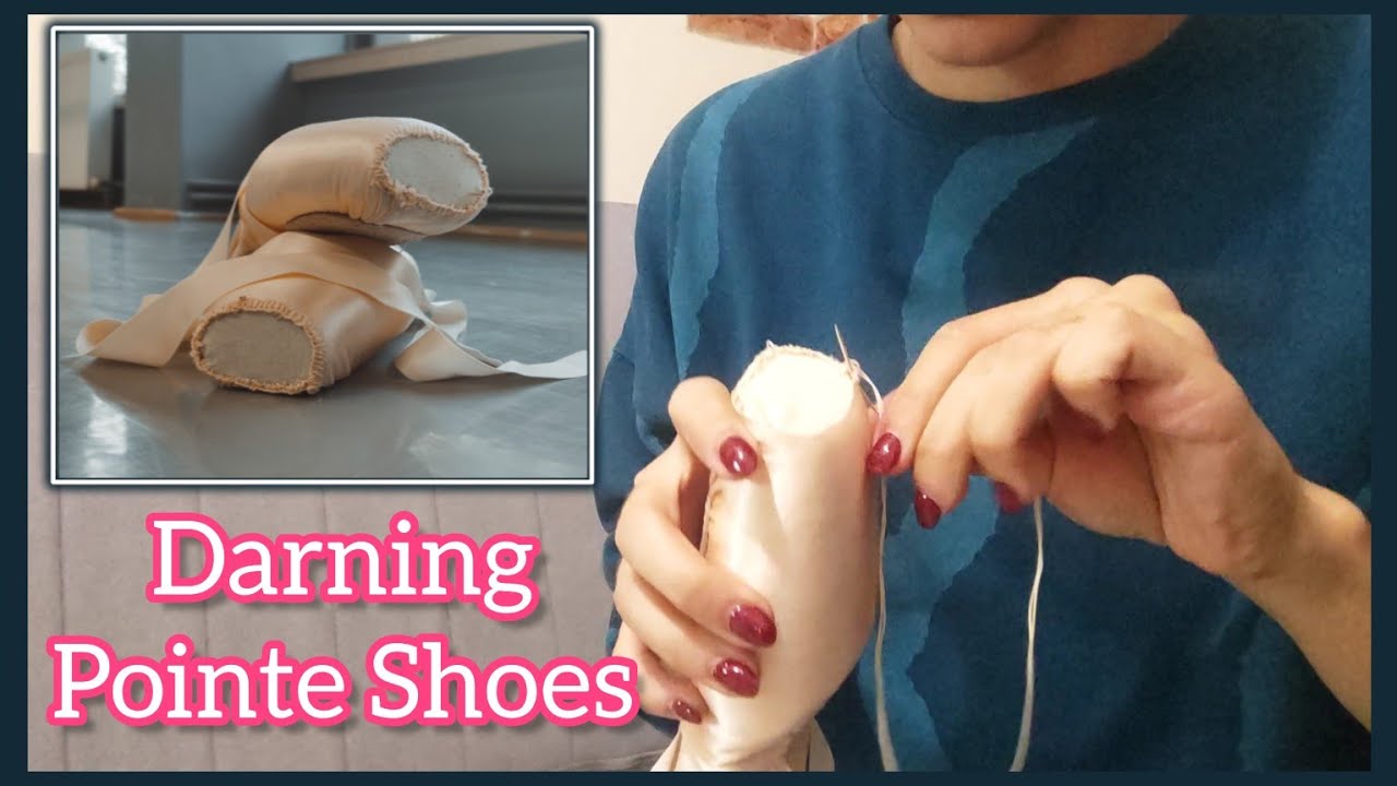 Prep / Darning Pointe Shoes (Part 2)