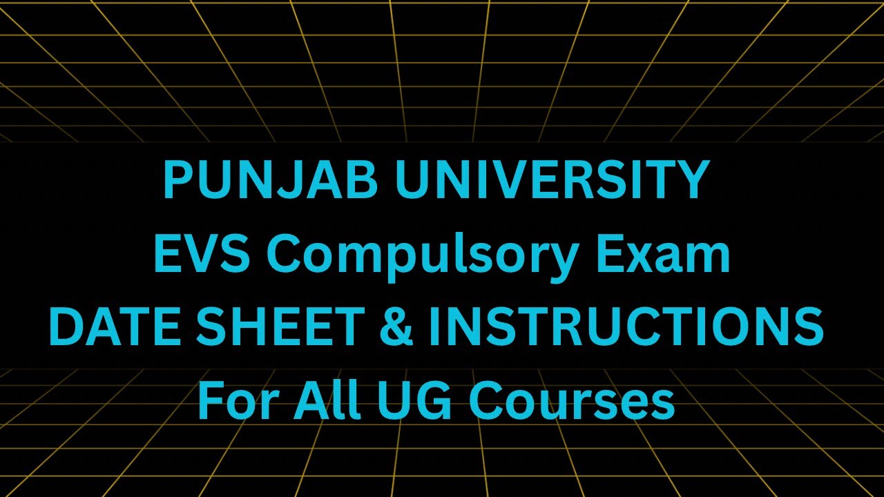 PU Online EVS Exam|| Date Sheet & Full Instructions || Panjab University 