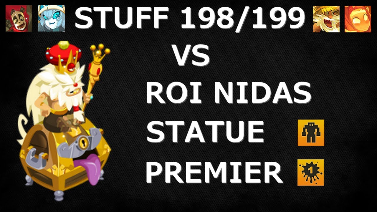 STUFF 198/199 LOW COST VS ROI NIDAS STATUE PREMIER - TEAM SUCCES ELIO - DOFUS 2.67