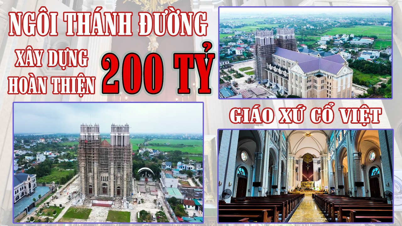 Cung Hiến Thánh Đường Vào Tháng 10 - Giai Đoạn Hoàn Thiện Thánh Đường Giáo Xứ Cổ Việt