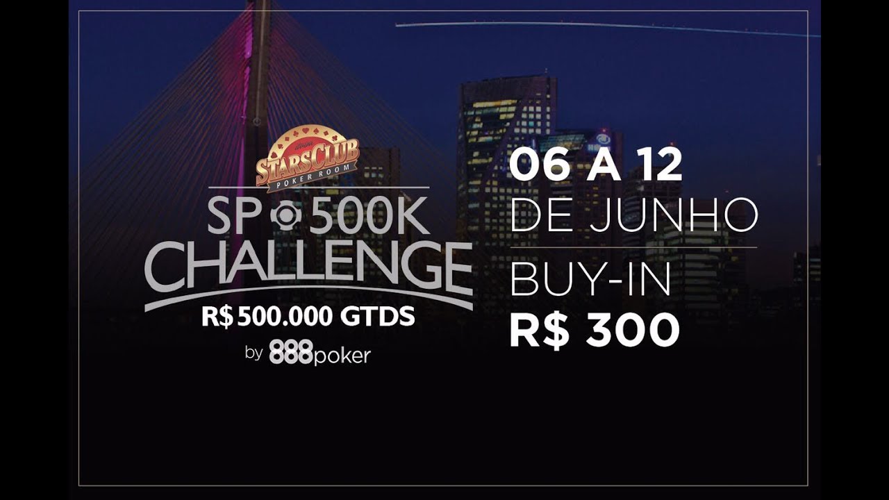 SP 500K CHALLENGE - Dia 1D e 1E