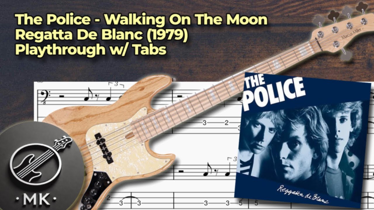The Police - Walking On The Moon (Bass Cover) (Lesson w/ Tabs)