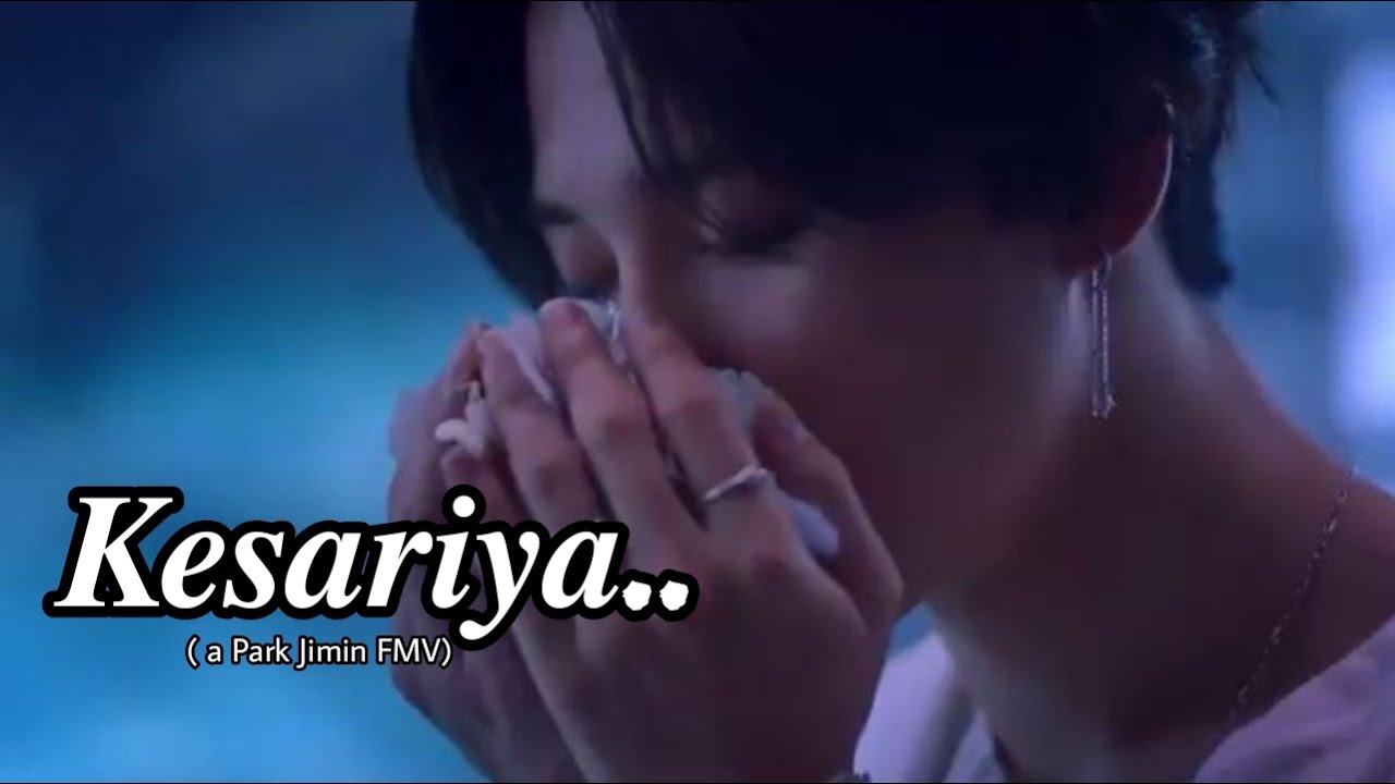 BTS Jimin FMV- Kesariya❤️‍🔥