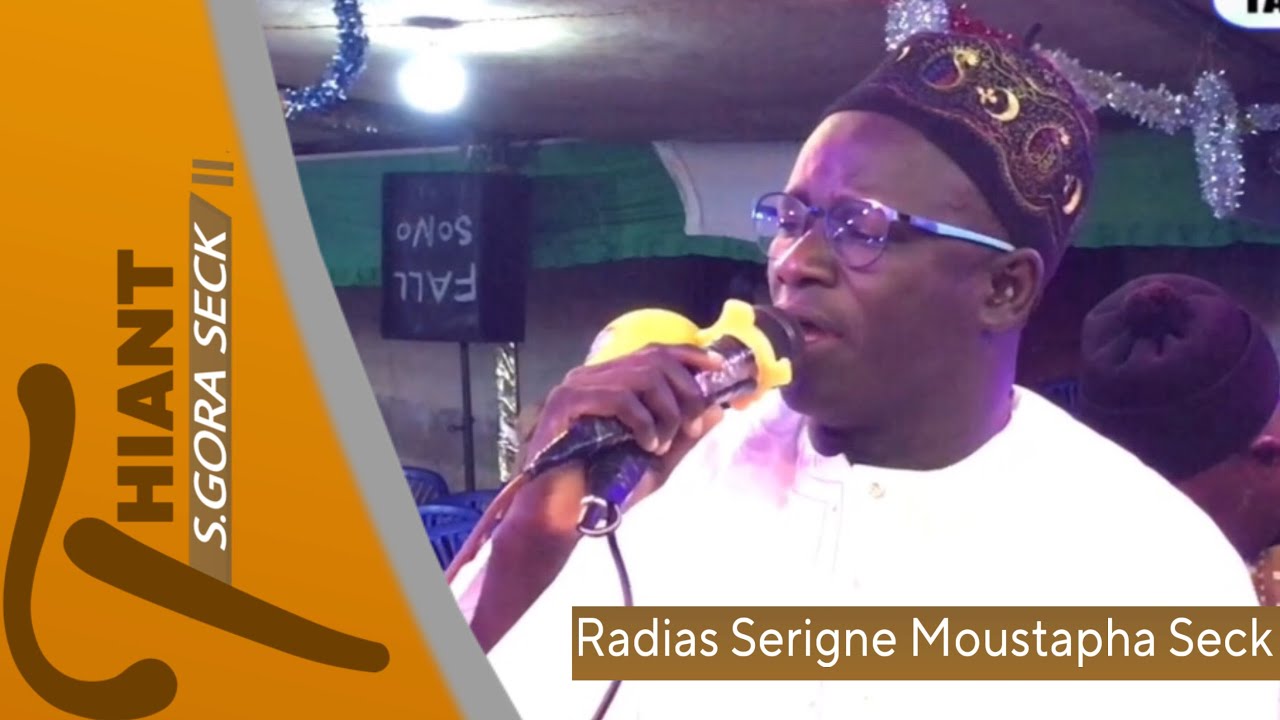 Radias Serigne Moustapha Seck Thiant S.Gora Seck Touba Ndande Edition 2023/1445H