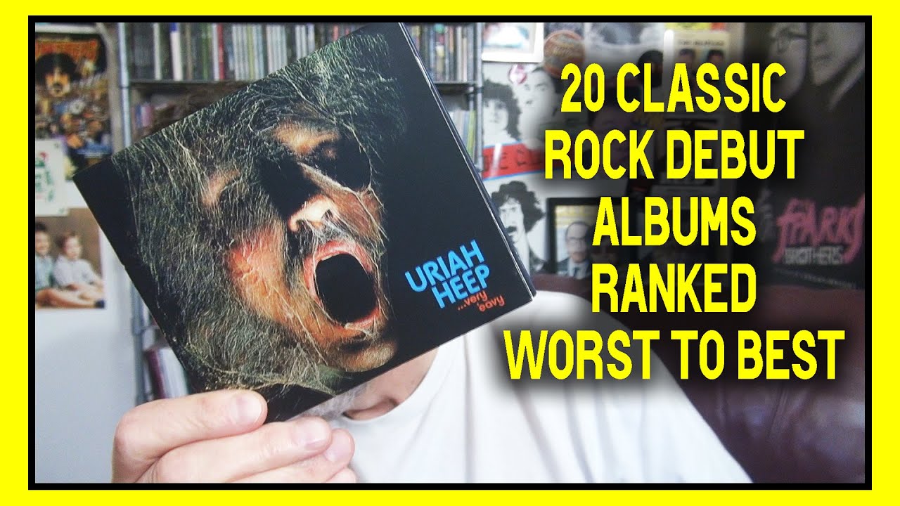 20 CLASSIC ROCK DEBUT ALBUMS RANKED WORST TO BEST