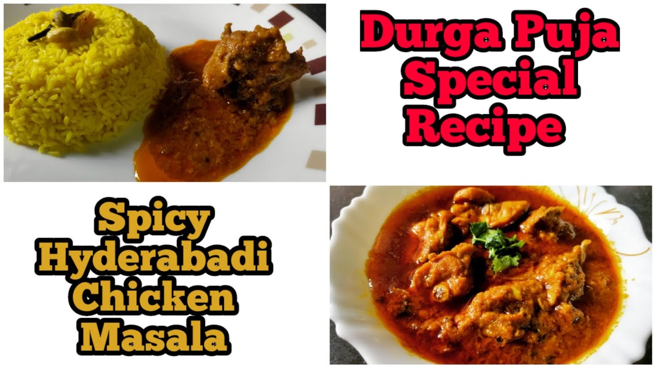 Spicy Hyderabadi Chicken Masala || Hyderabadi Chicken || Durga-Puja-Special