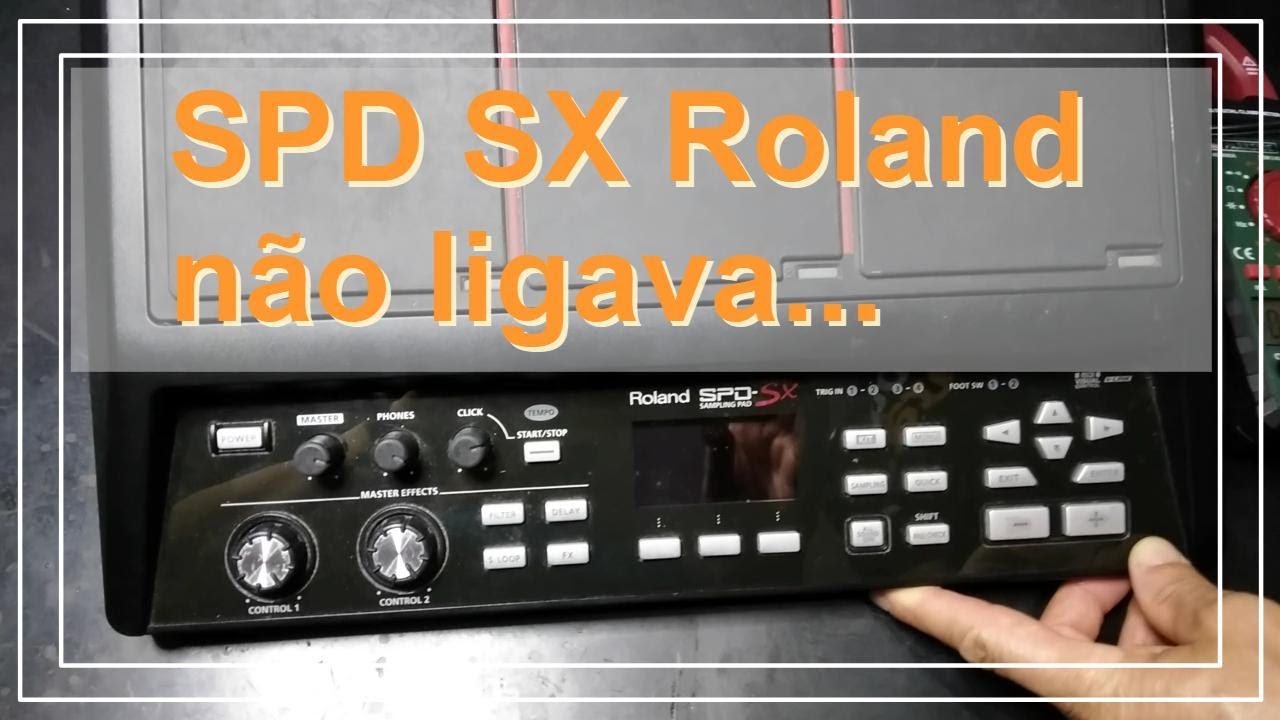 SPD SX ROLAND NÃO LIGAVA - DEFEITO NO CONECTOR
