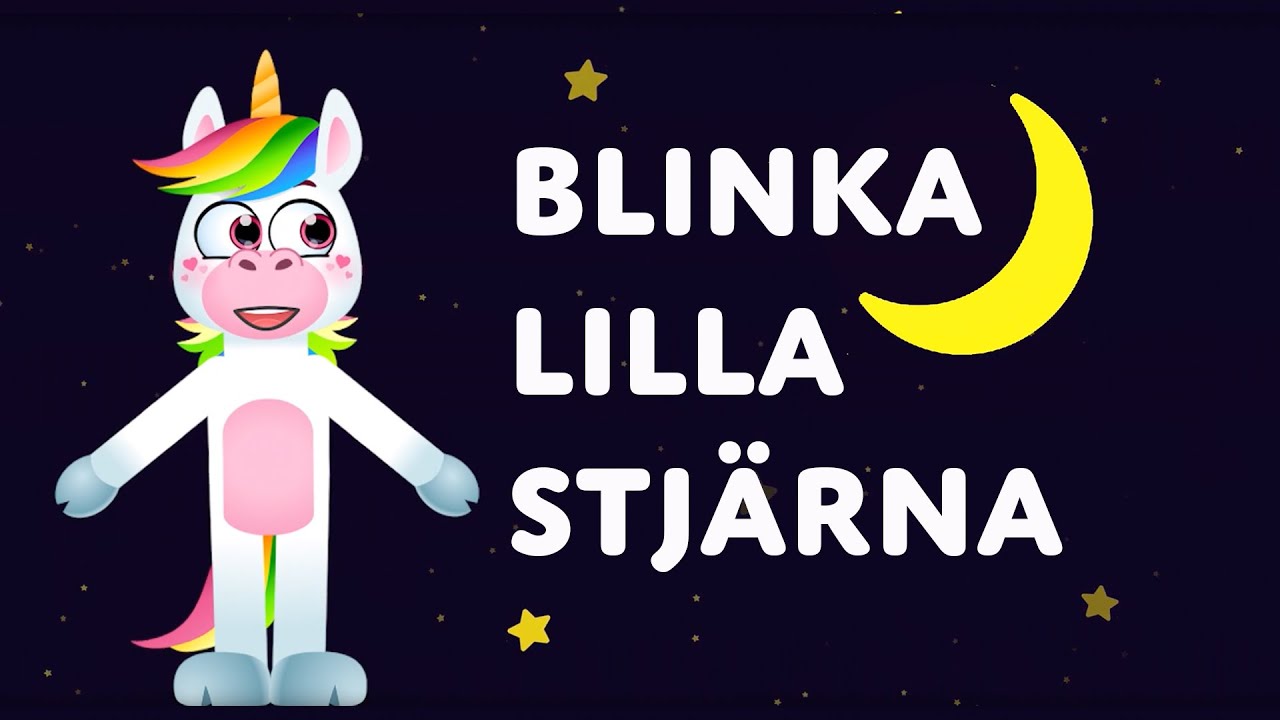 Blinka Lilla Stj&auml;rna D&auml;r | Vaggvisa | Barnvisa | Barnens ABC
