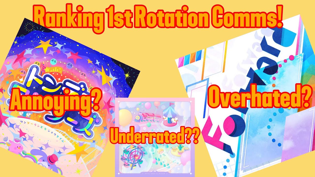 Ranking Every 1st Rotation Comm in Project Sekai
