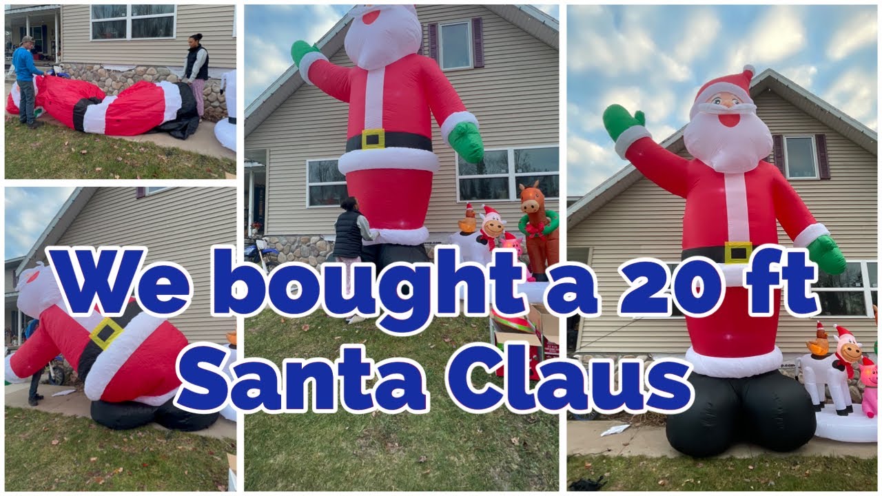 WE BOUGHT A 20 FOOT SANTA CLAUS~ WATCH US SET iT UP 😂😂