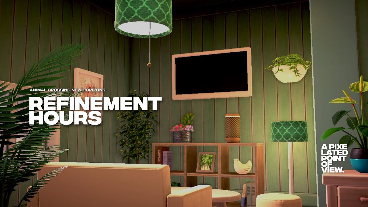 Refinement Hours in Animal Crossing: New Horizons
