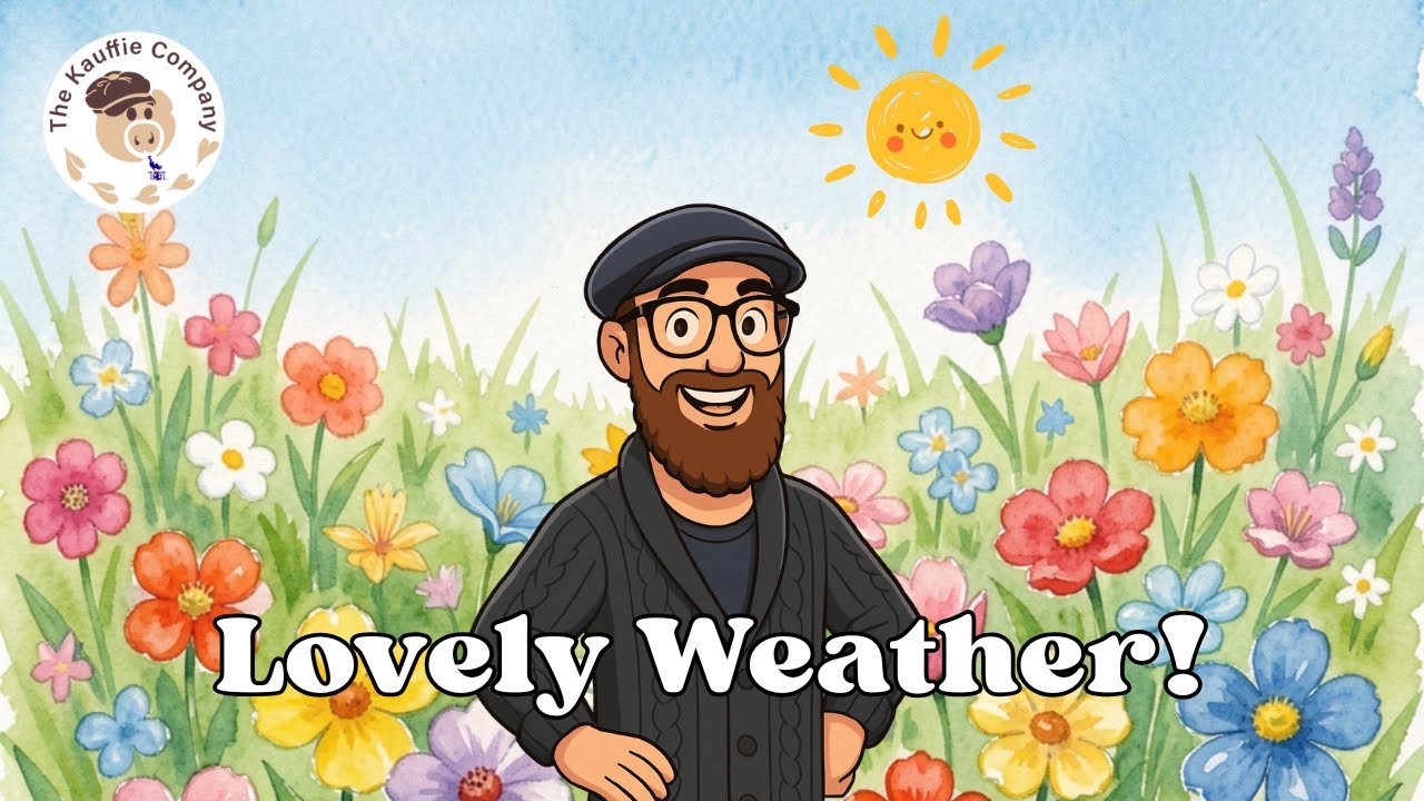 Absolutely Lovely Weather | 